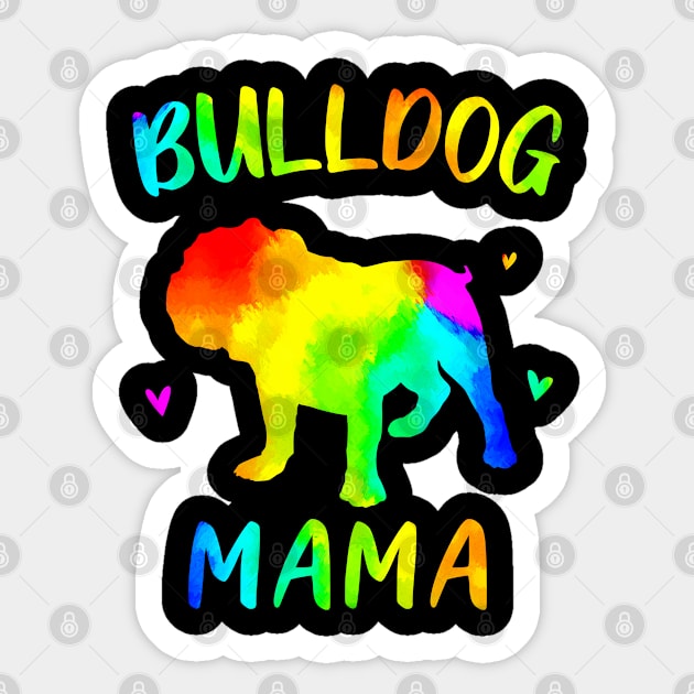 Bulldog Mama Colorful Sticker by snnt